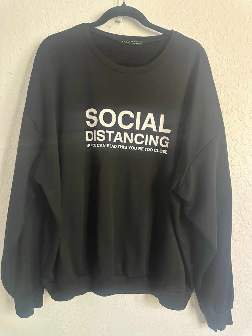 Shein Sweater Social Distancing "If you can read this you're too close" size L